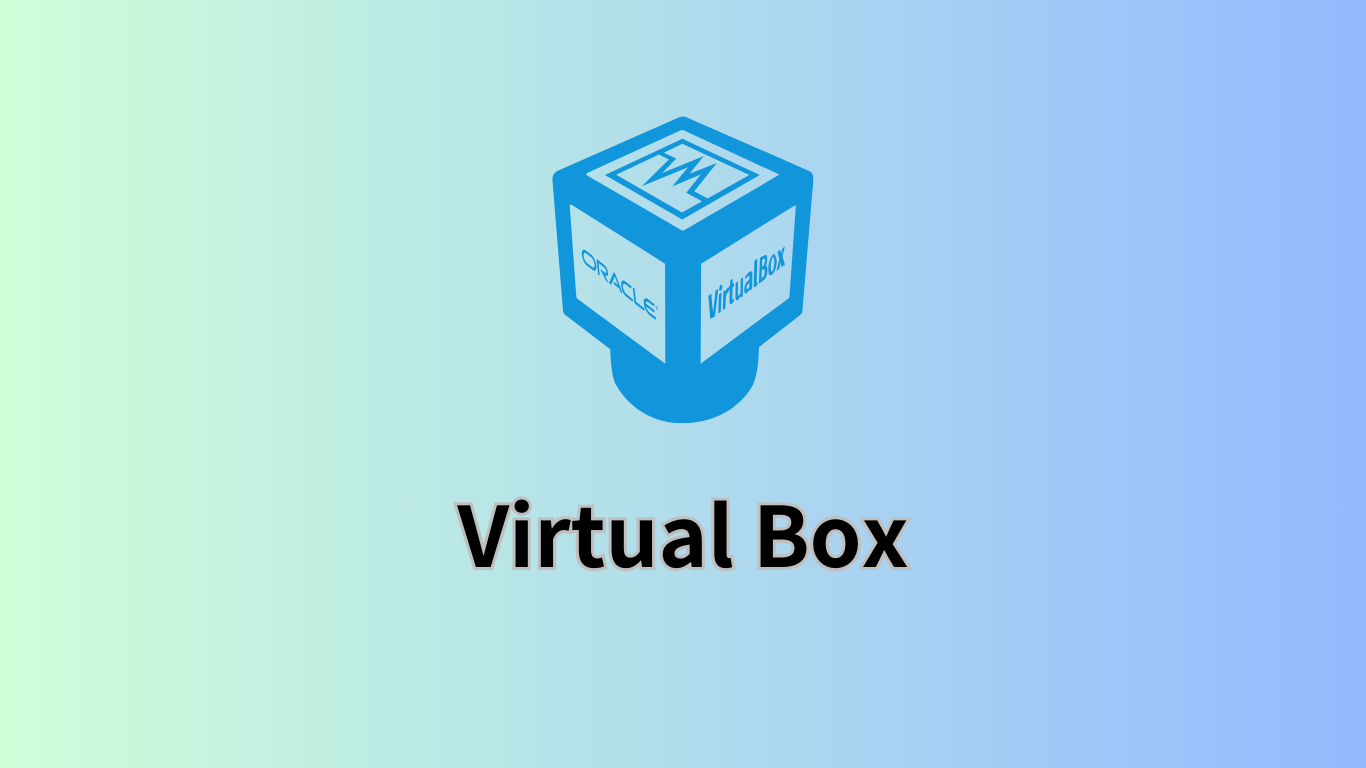 VirtualBox 初探